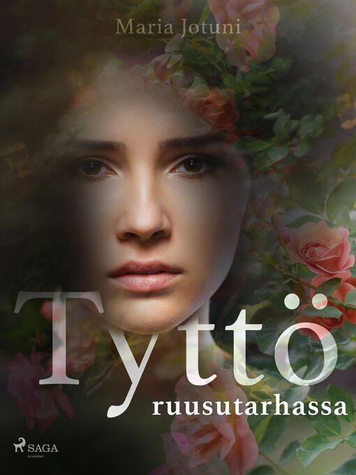 Titeldetaljer för Tyttö ruusutarhassa av Maria Jotuni - Tillgänglig